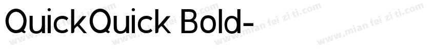 QuickQuick Bold字体转换
